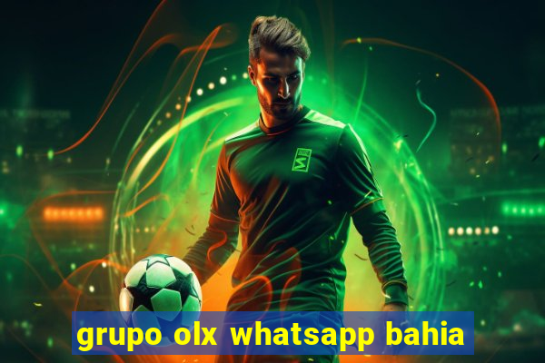 grupo olx whatsapp bahia